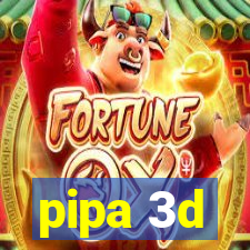 pipa 3d